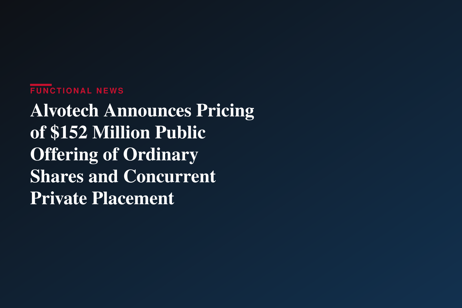 Alvotech Announces Pricing of $152 Million Public Offering of Ordinary Shares and Concurrent Private Placement