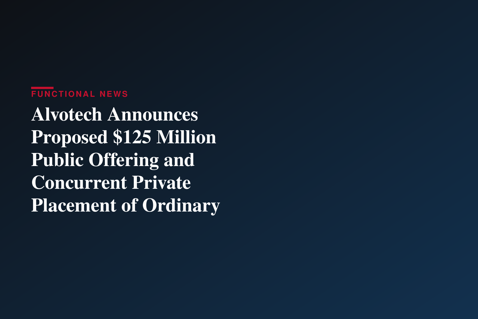 Alvotech Announces Proposed $125 Million Public Offering and Concurrent Private Placement of Ordinary Shares