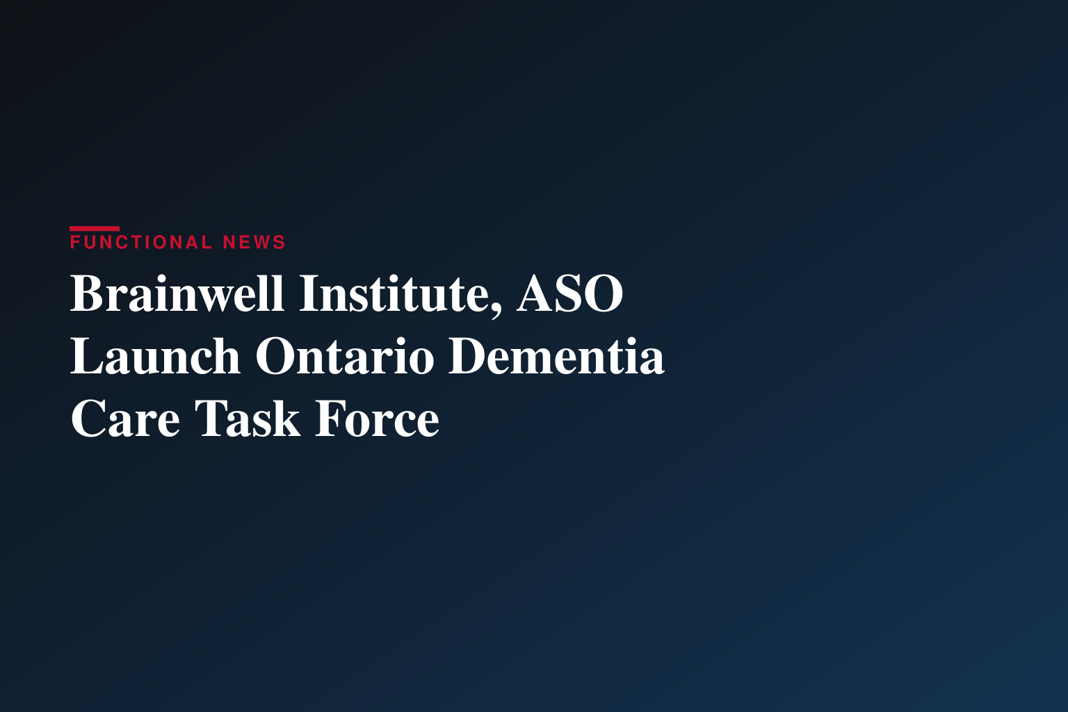 New Task Force to Develop Roadmap for Dementia Care Coordination in Ontario