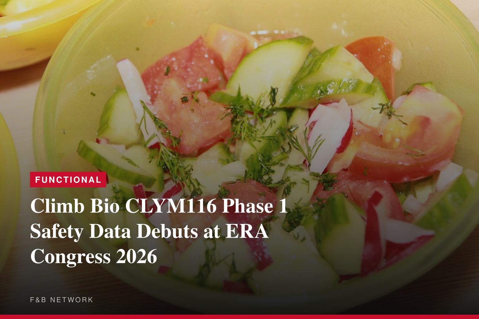 Climb Bio Presents CLYM116 Initial Phase 1 Safety Data and Translational Modeling Results at European Renal Association (ERA) Congress 2026 Supporting Continued Development