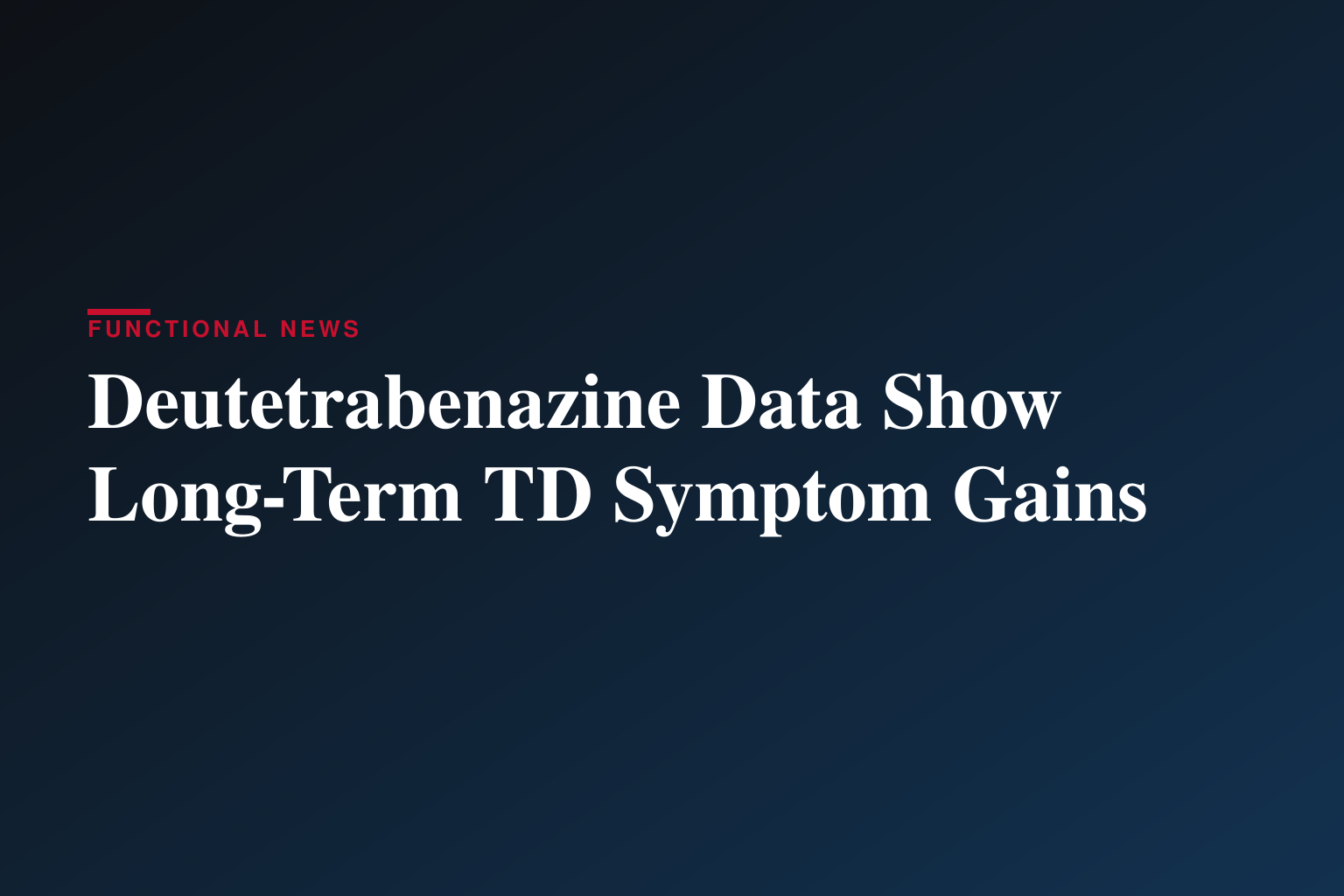 Teva’s Data on AUSTEDO® (deutetrabenazine) tablets and AUSTEDO XR® (deutetrabenazine) extended-release tablets Highlight Long-Term Advances in Tardive Dyskinesia Treatment and Care