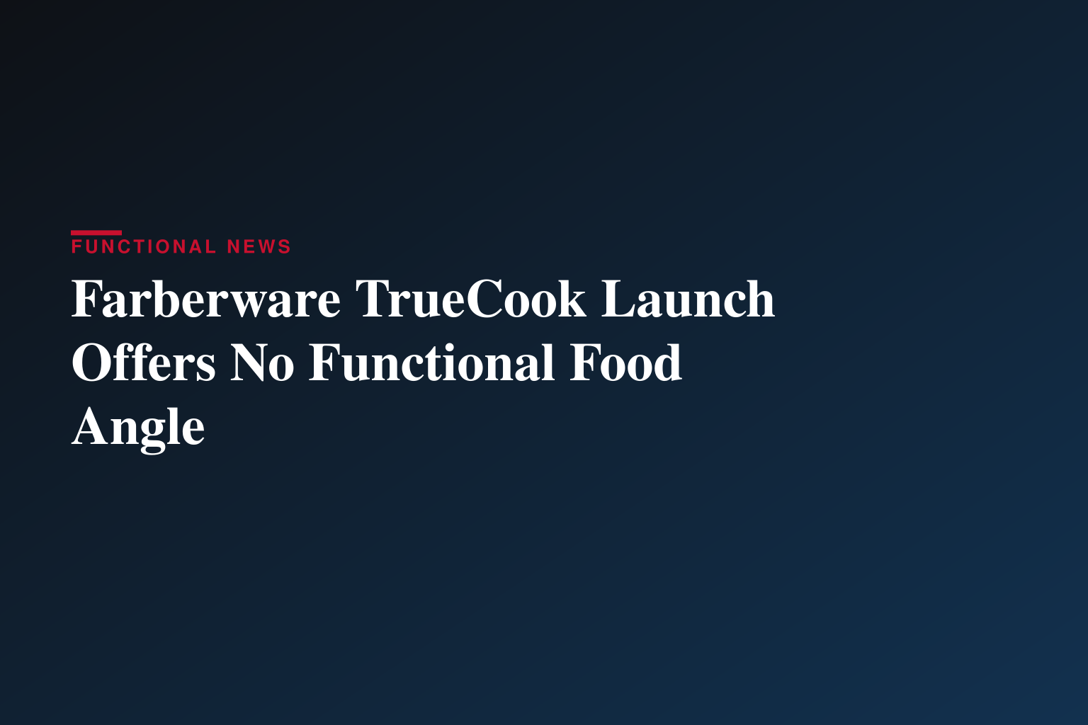FARBERWARE® INTRODUCES TRUECOOK™ COOKWARE COLLECTION