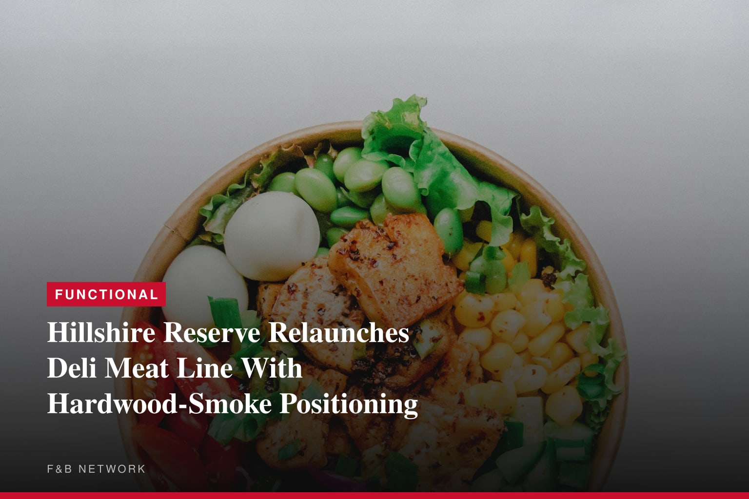 Hillshire Reserve™ Brand Redefines Lunchmeat for More Versatile, Elevated Everyday Eating