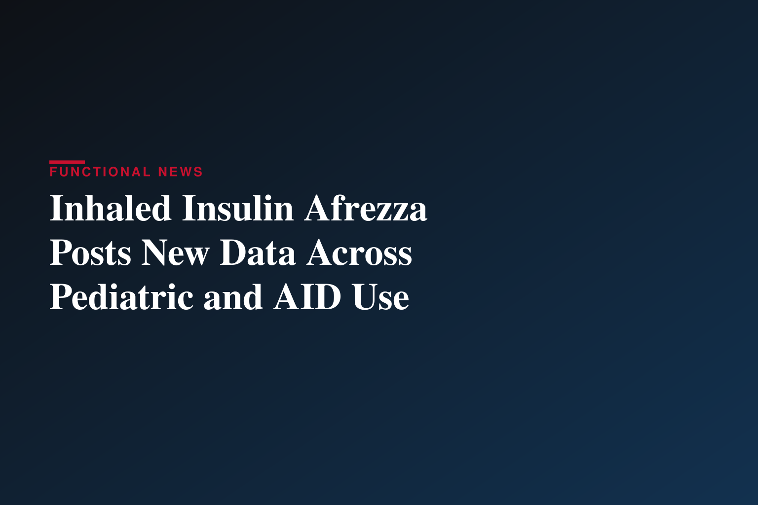 Data at ADA 2026 Highlights Key Findings from Clinical and Real‑World Studies of MannKind’s Afrezza® (Inhaled Insulin) Across Pediatric Care, Pregnancy, and Use with Automated Insulin Delivery (AID) Systems