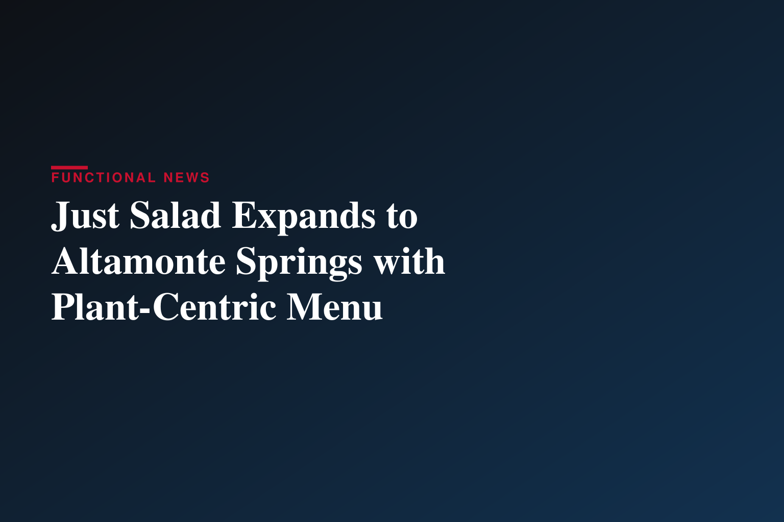 Just Salad Opens in Altamonte Springs, Fla.