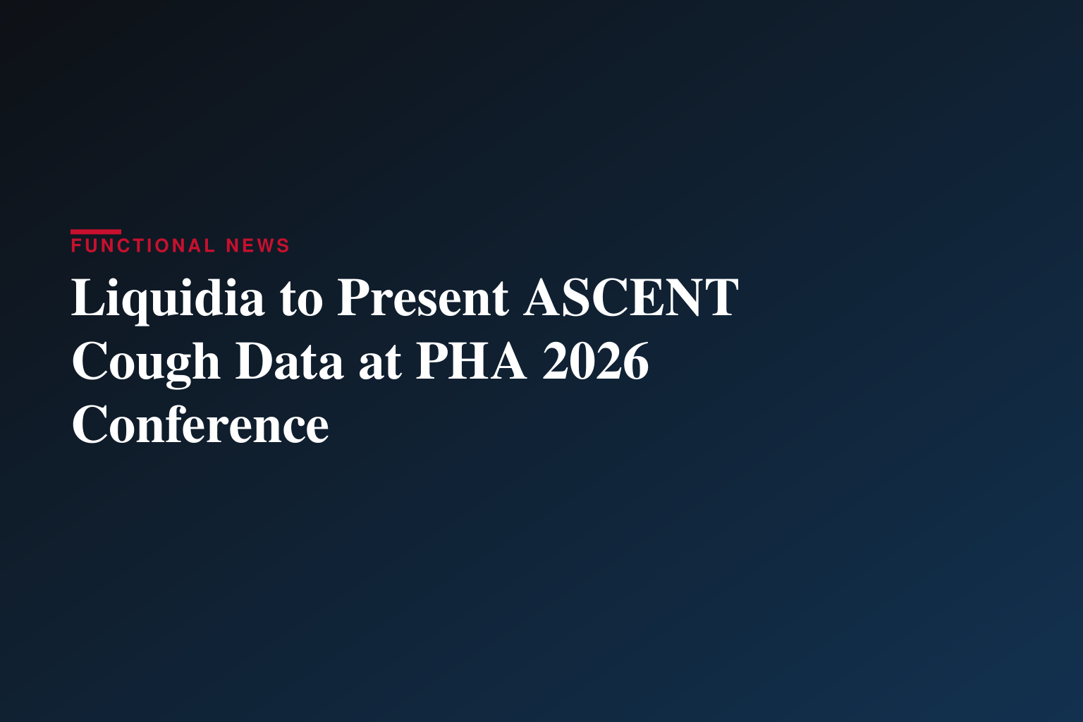 Liquidia Announces Poster Presentations at the PHA 2026 International PH Conference and Scientific Sessions