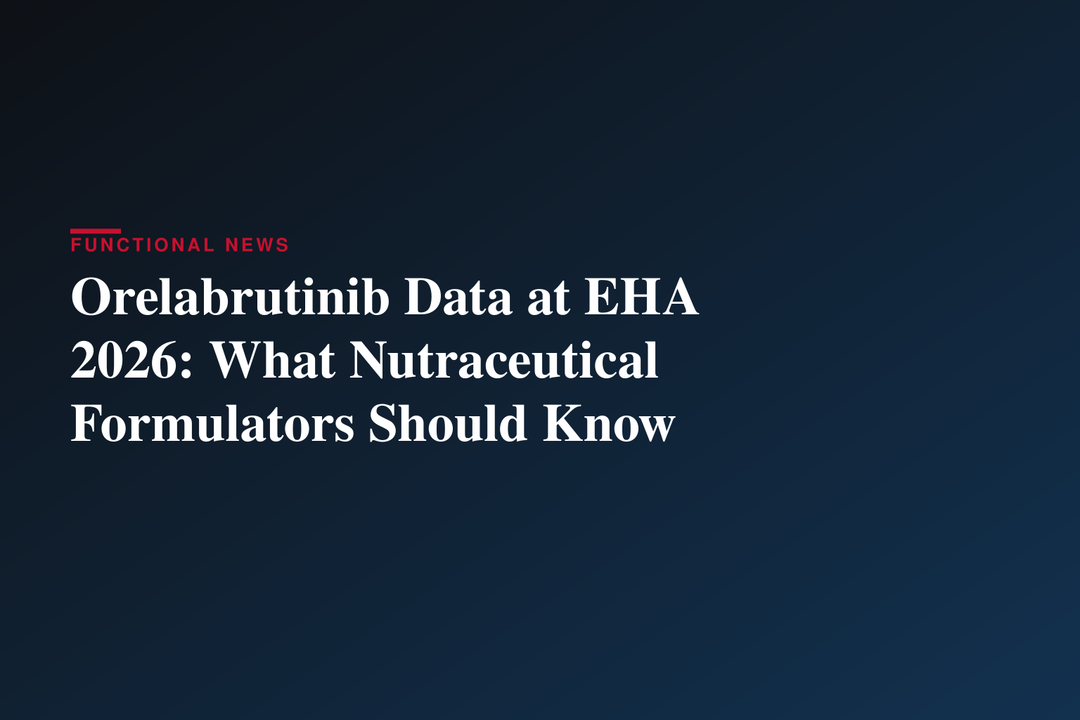 2026 EHA | Over 40 Orelabrutinib Studies Presented, Including First Clinical Data from Europe and US TN CLL/SLL Patients 