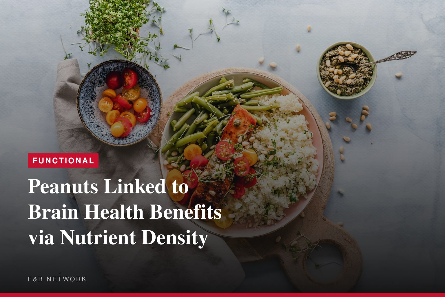 Prioritize Brain Health with a Peanut-Packed Menu