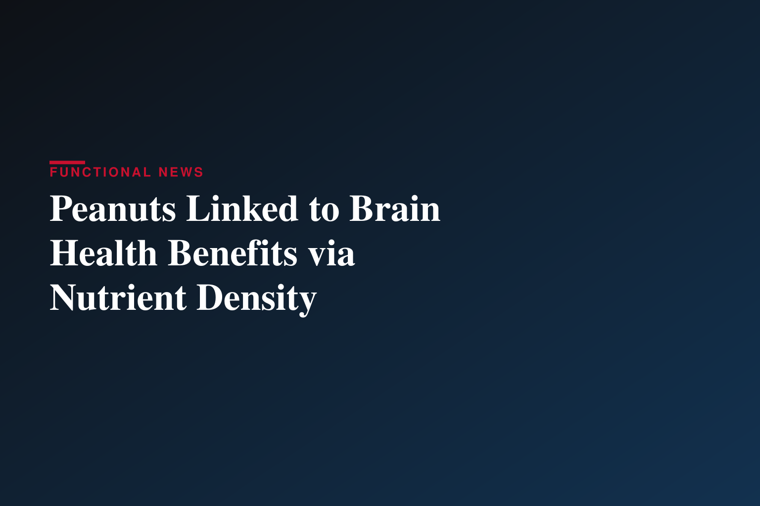 Prioritize Brain Health with a Peanut-Packed Menu