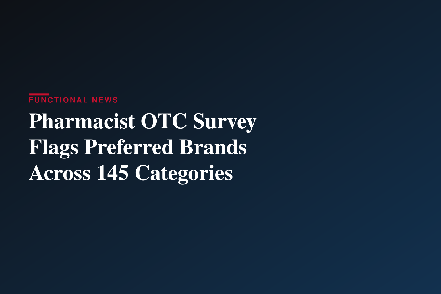 Pharmacy Times® releases 2026 OTC Guide® Featuring Brands Most Recommended by Pharmacists Nationwide