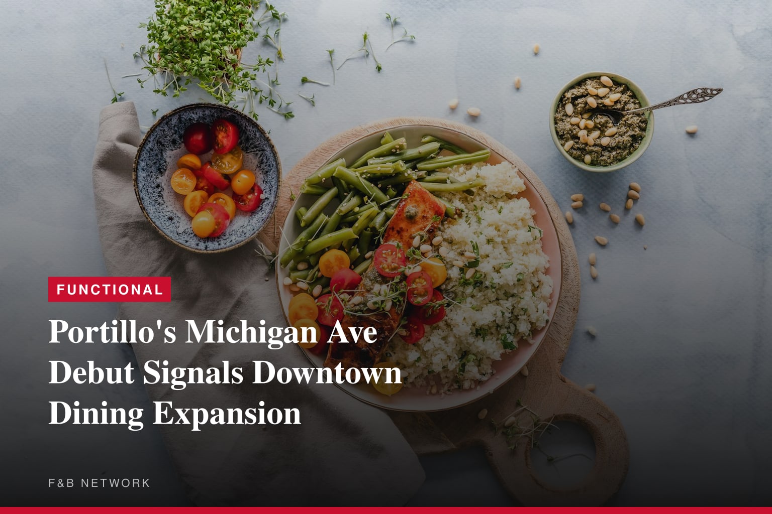Portillo’s Comes Home to the Heart of Chicago with Plans to Open Landmark Michigan Avenue Restaurant 
