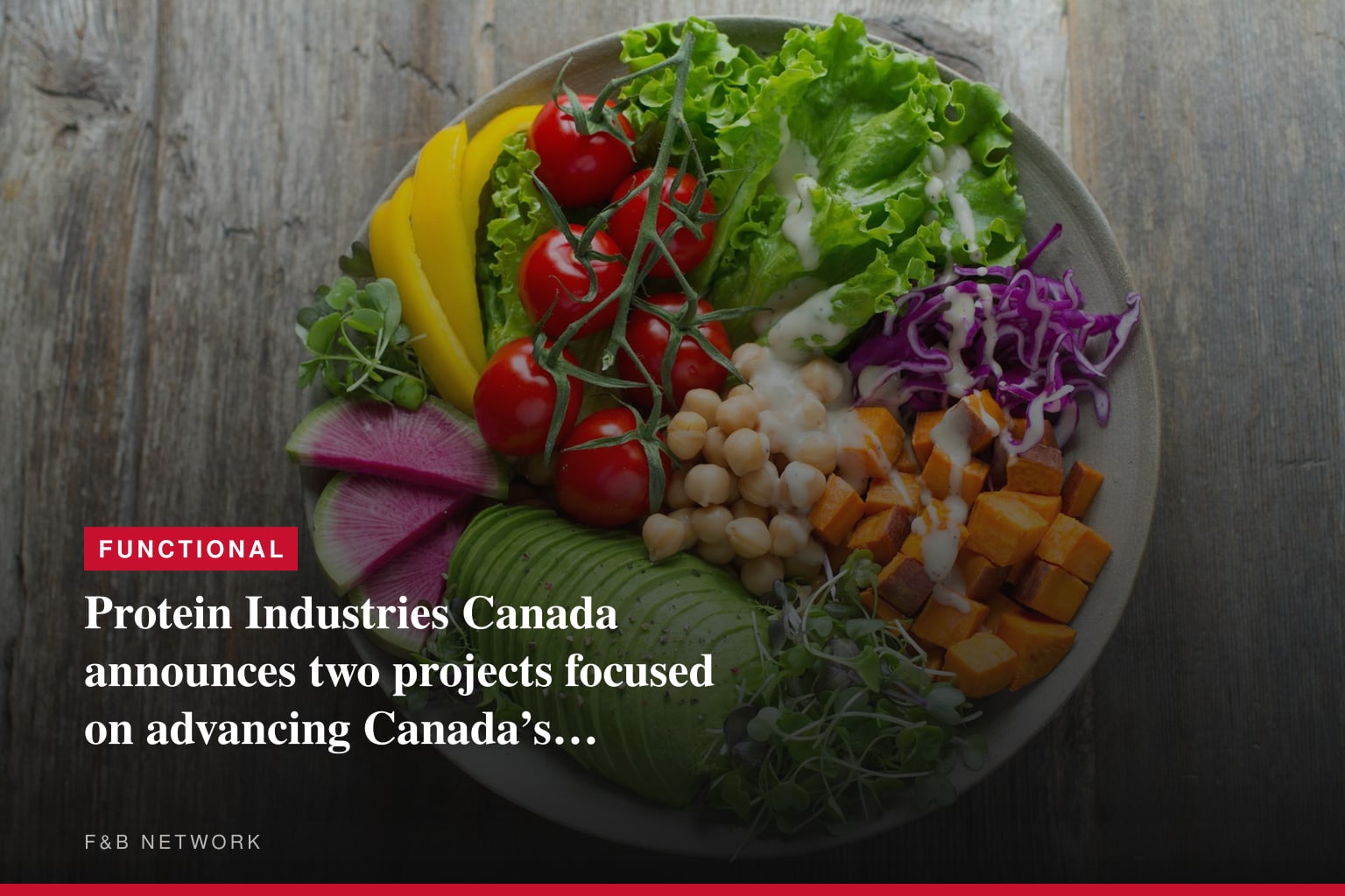 Protein Industries Canada announces two projects focused on advancing Canada’s domestic food production capacity