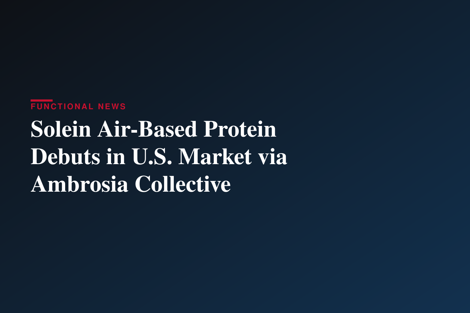 Ambrosia Collective Launches Planta Powered by Solein®, Bringing Solar Foods’ Air-Based Protein to U.S. Consumers