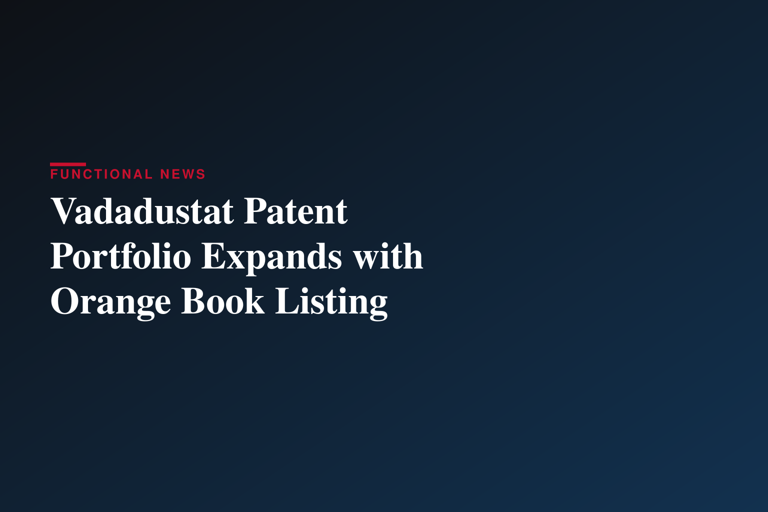 Akebia Therapeutics Strengthens Vafseo® (vadadustat) Patent Portfolio